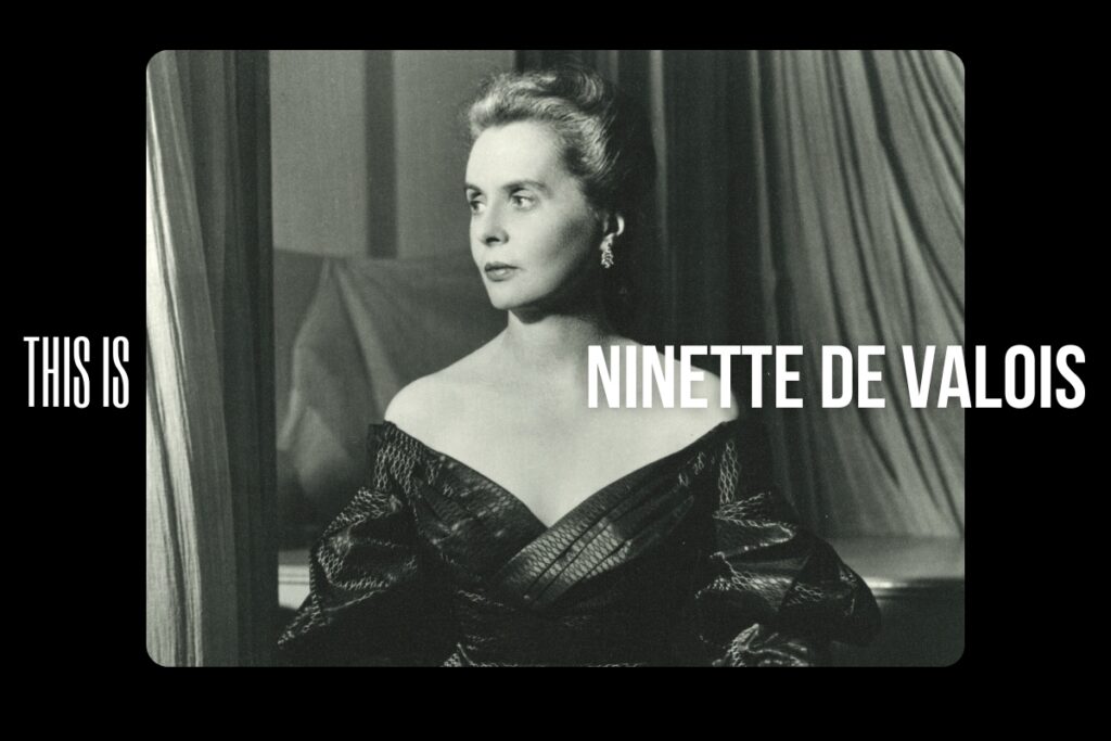 100 stories: dame ninette de valois 100 stories: dame ninette de valois